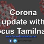 Corona update with focus tamilnadu