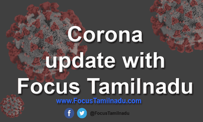 Corona update with focus tamilnadu